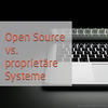 typoblog: Open Source CMS vs. proprietäre Systeme